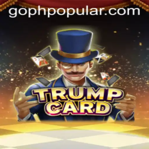The Innovative World of TrumpCard: A Game Inspired by PHPOPULAR