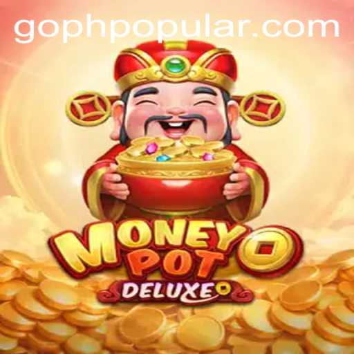 Explore the Exciting World of MoneyPotDELUXE: A Game-Changer in the Gaming Industry