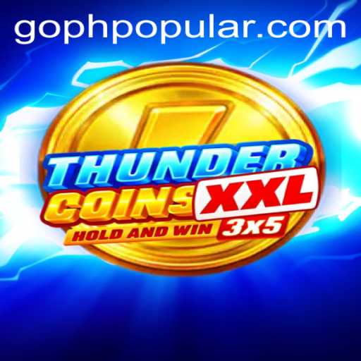 Experience the Thrilling World of ThunderCoinsXxl: The Ultimate Gaming Adventure